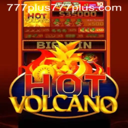 Discover the Thrilling World of HotVolcano with Plus777