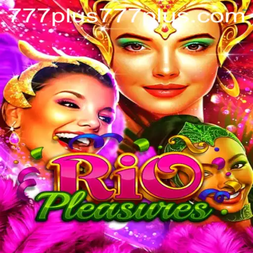 The Thrills of RioPleasures: An Engaging Odyssey