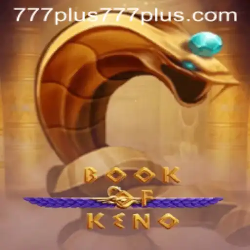 Explore the Thrills of BookOfKeno