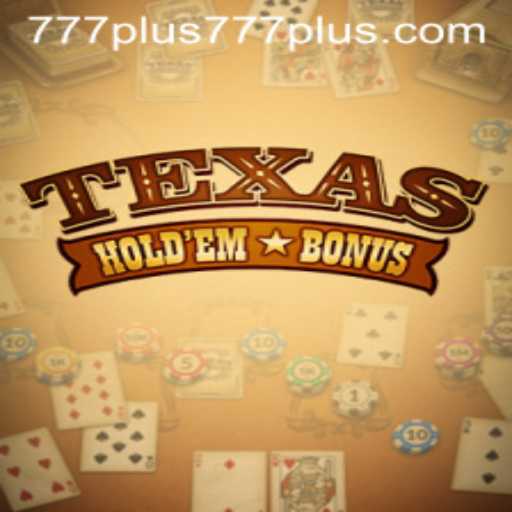 Exploring Texas Hold'em Bonus: An In-depth Look